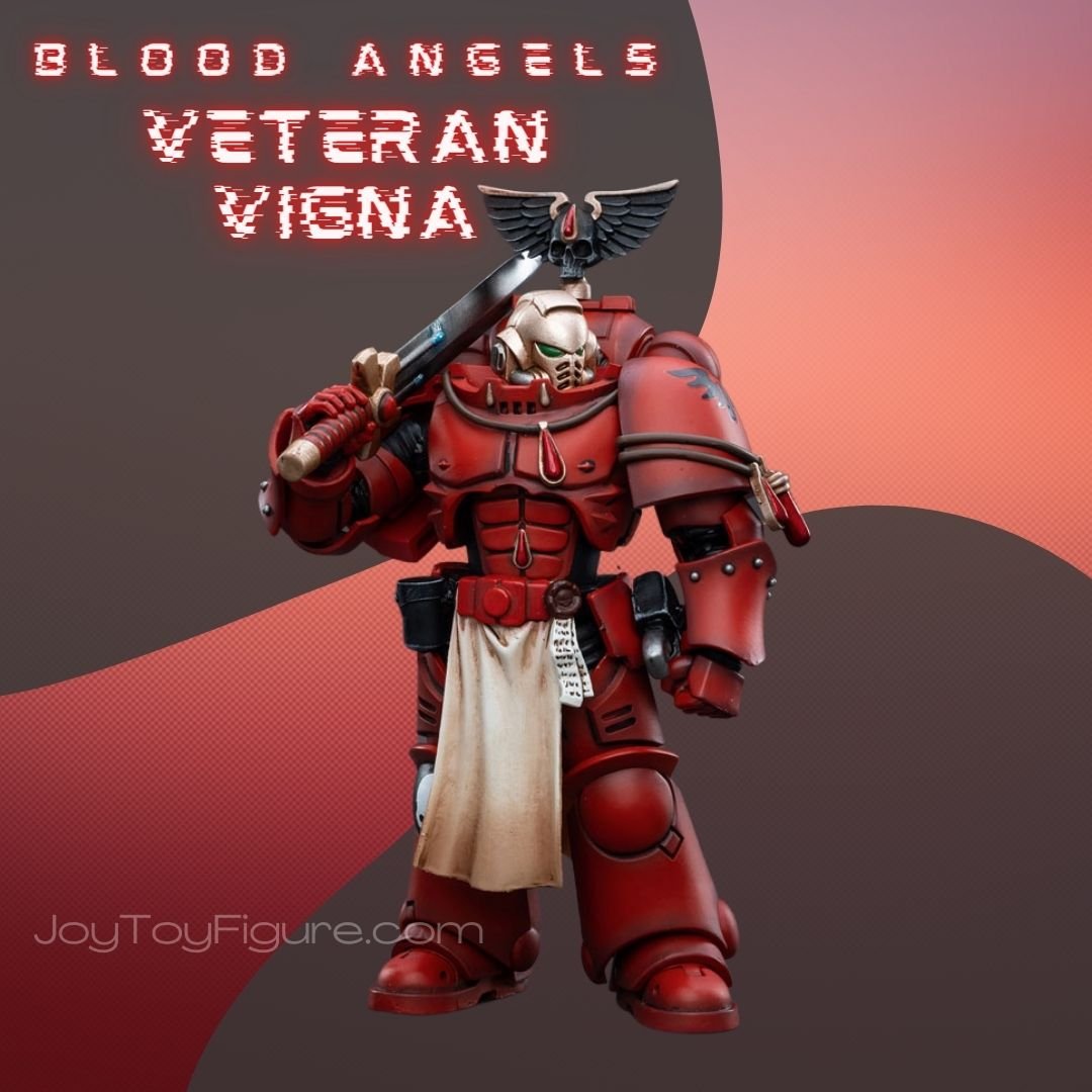 JoyToy Action Figure Warhammer 40K Blood Angels Veteran Vigna