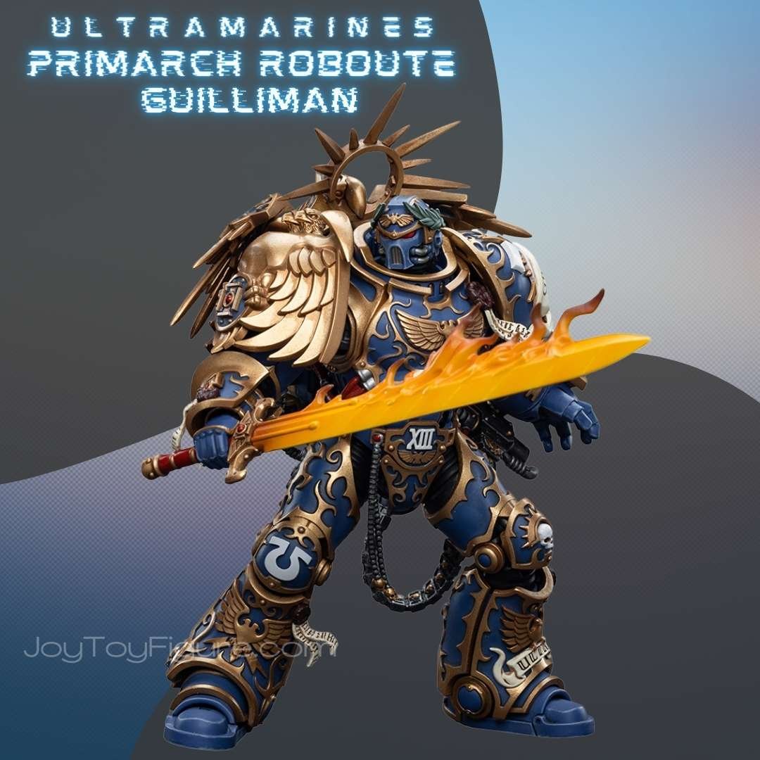 JoyToy Action Figure Warhammer 40K Ultramarines Primarch Roboute Guilliman - Joytoy Figure