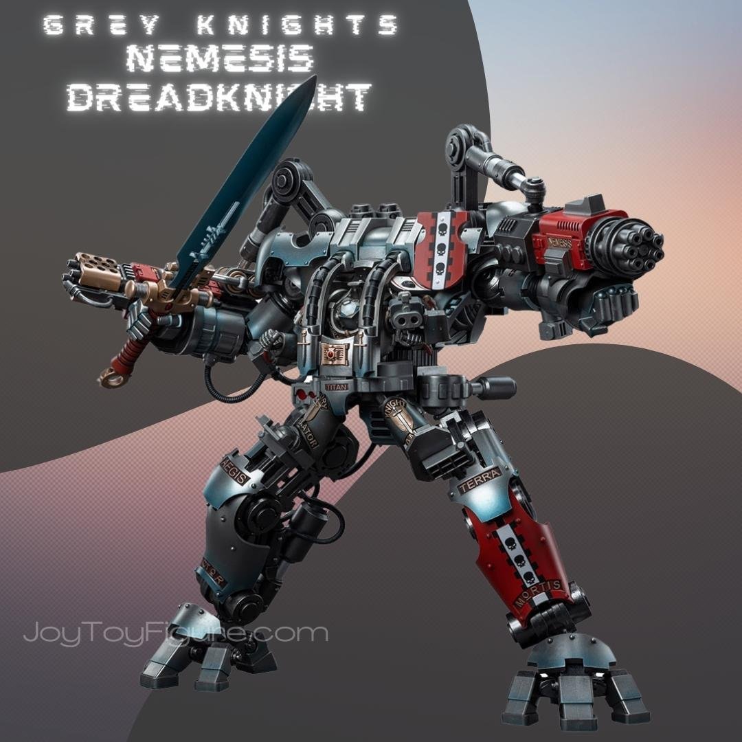 Grey Knights Nemesis Dreadknight - Joytoy Figure