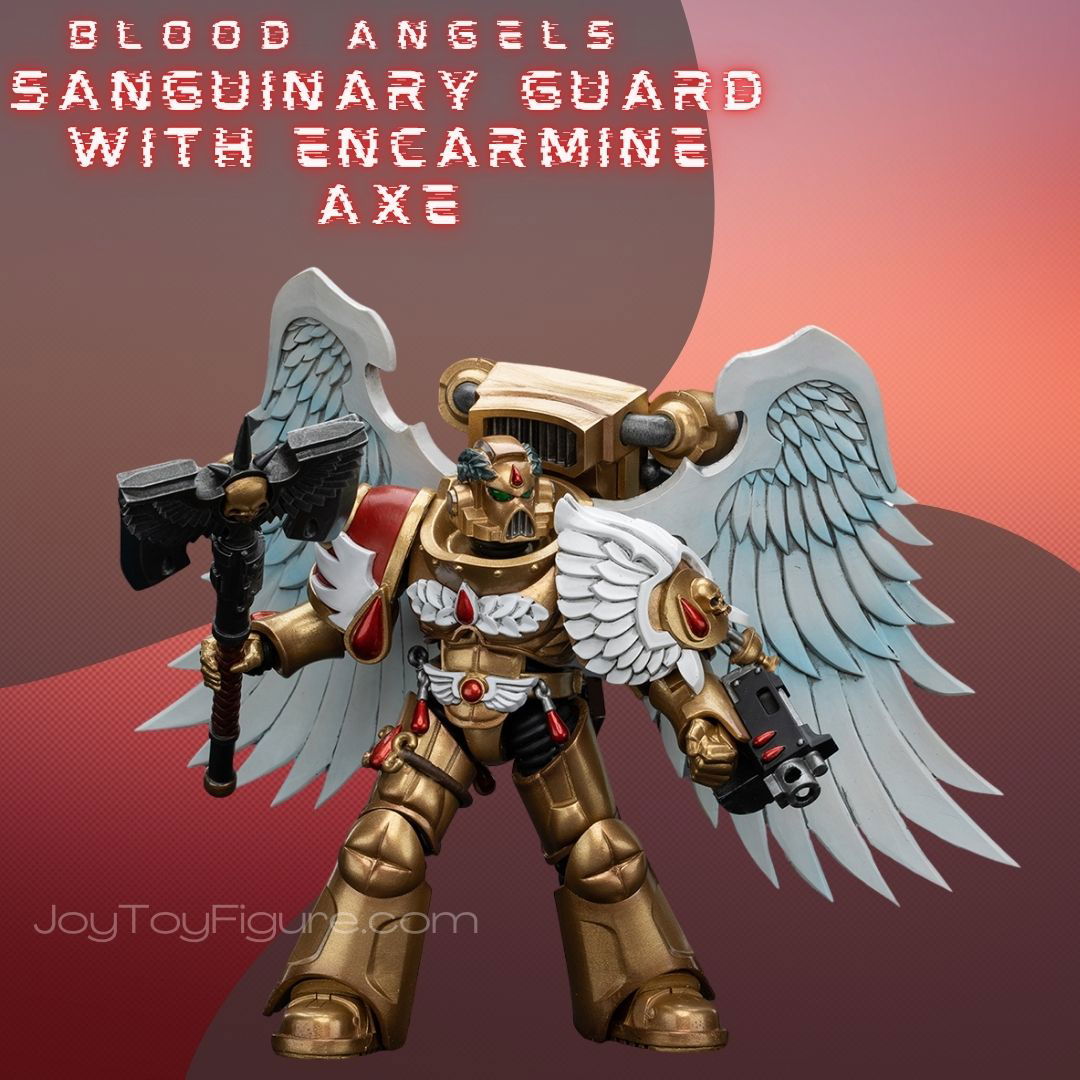 JoyToy WH40K Blood Angels Sanguinary Guard with Encarmine - Joytoy Figure